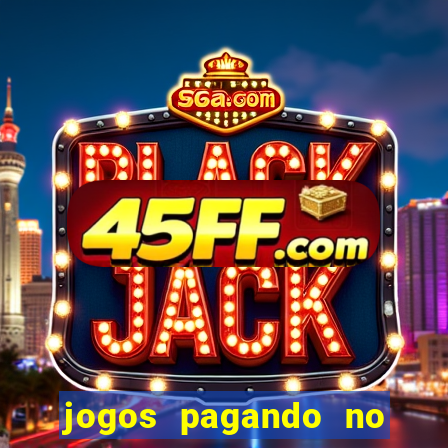 jogos pagando no cadastro 2024